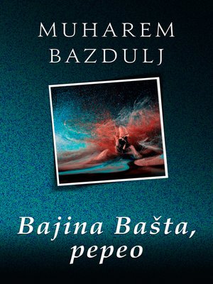 cover image of Bajina Bašta, pepeo